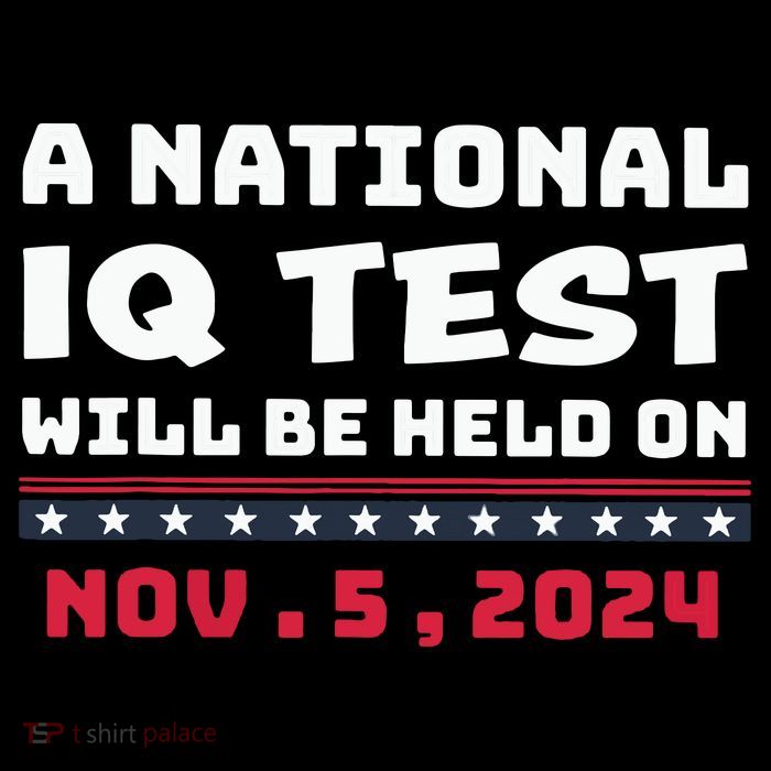 A National Iq Test Will Be Held On November 5th 2024 Poster