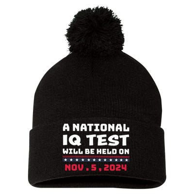 A National Iq Test Will Be Held On November 5th 2024 Pom Pom 12in Knit Beanie