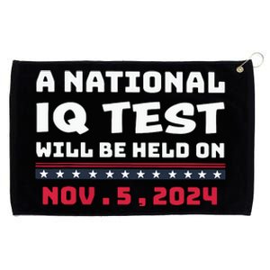 A National Iq Test Will Be Held On November 5th 2024 Grommeted Golf Towel