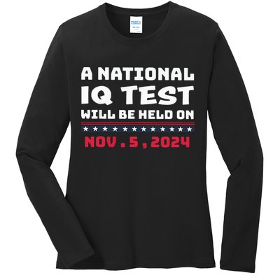 A National Iq Test Will Be Held On November 5th 2024 Ladies Long Sleeve Shirt