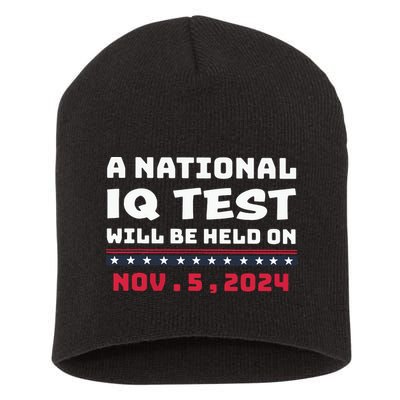 A National Iq Test Will Be Held On November 5th 2024 Short Acrylic Beanie