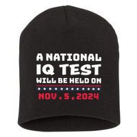 A National Iq Test Will Be Held On November 5th 2024 Short Acrylic Beanie