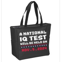 A National Iq Test Will Be Held On November 5th 2024 Zip Tote Bag