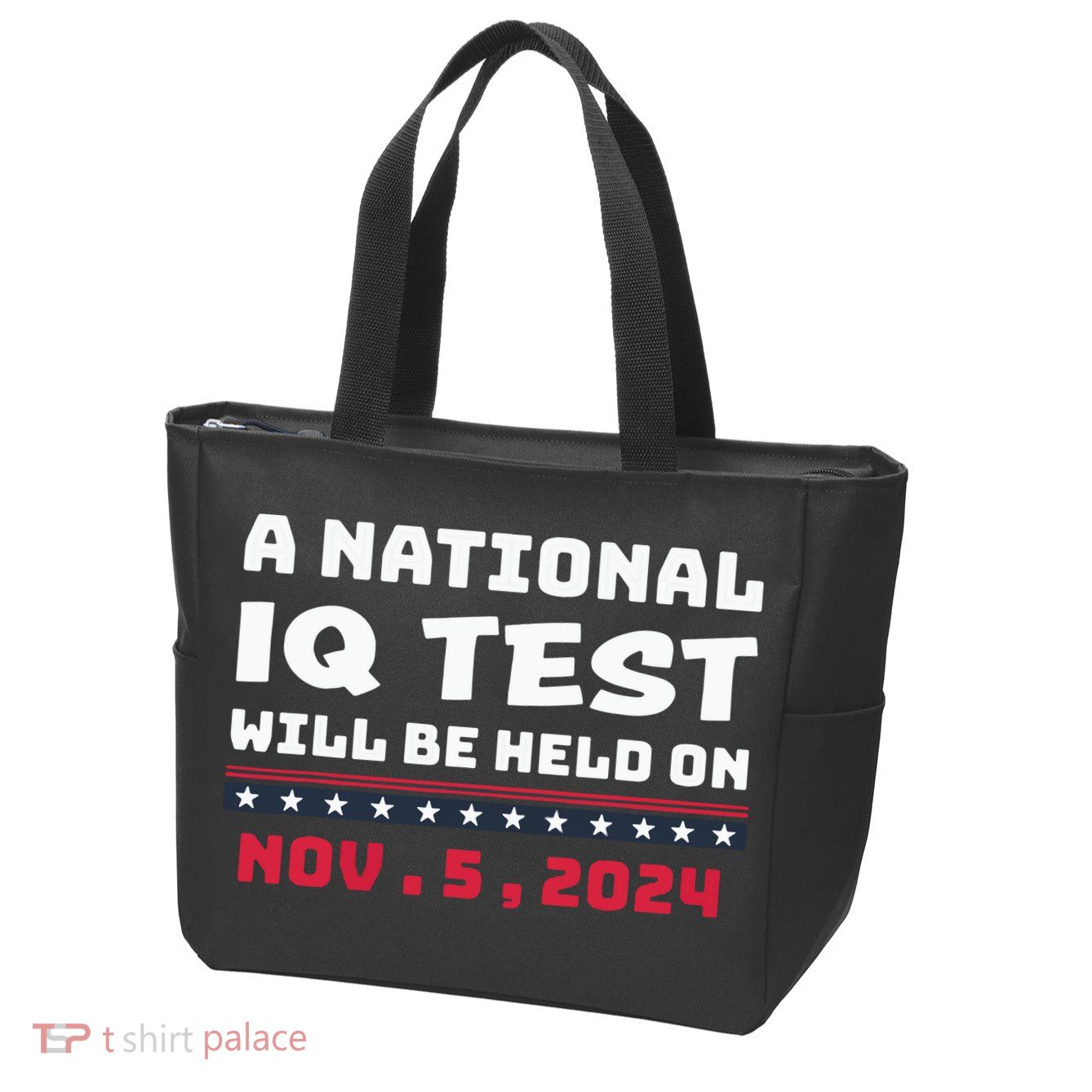 A National Iq Test Will Be Held On November 5th 2024 Zip Tote Bag