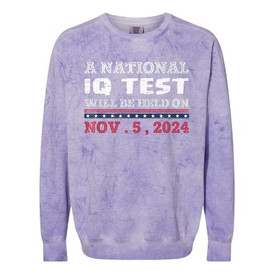 A National Iq Test Will Be Held On November 5 Election 2024 Premium Colorblast Crewneck Sweatshirt