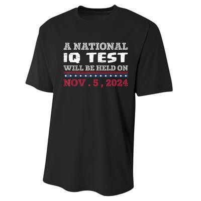 A National Iq Test Will Be Held On November 5 Election 2024 Premium Performance Sprint T-Shirt