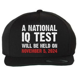 A National Iq Test Will Be Held On Nov 52024 Wool Snapback Cap