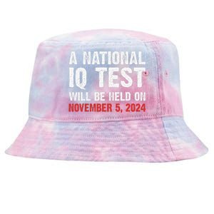 A National Iq Test Will Be Held On Nov 52024 Tie-Dyed Bucket Hat