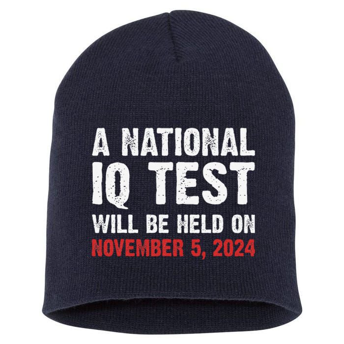 A National Iq Test Will Be Held On Nov 52024 Short Acrylic Beanie