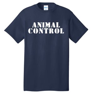 Animal Control Tall T-Shirt