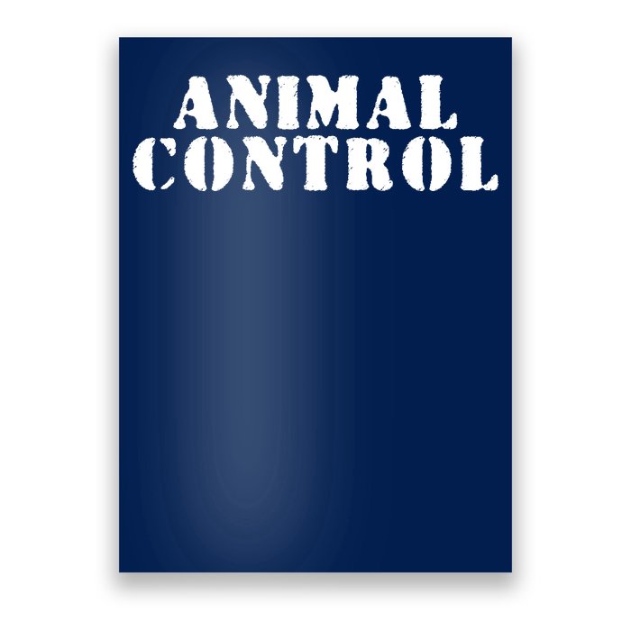 Animal Control Poster