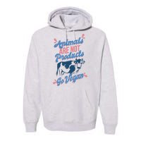 Animals Are Not Products Premium Hoodie