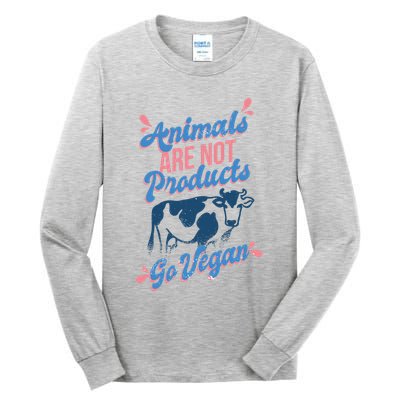 Animals Are Not Products Tall Long Sleeve T-Shirt