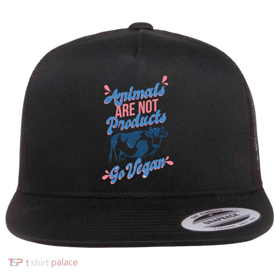 Animals Are Not Products Flat Bill Trucker Hat