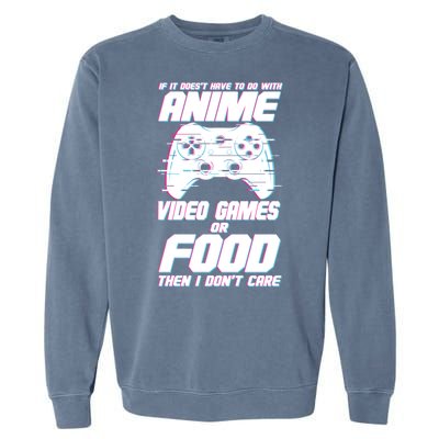 Anime Video Games Or Food Garment-Dyed Sweatshirt