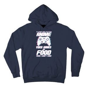 Anime Video Games Or Food Tall Hoodie