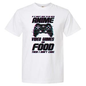 Anime Video Games Or Food Garment-Dyed Heavyweight T-Shirt