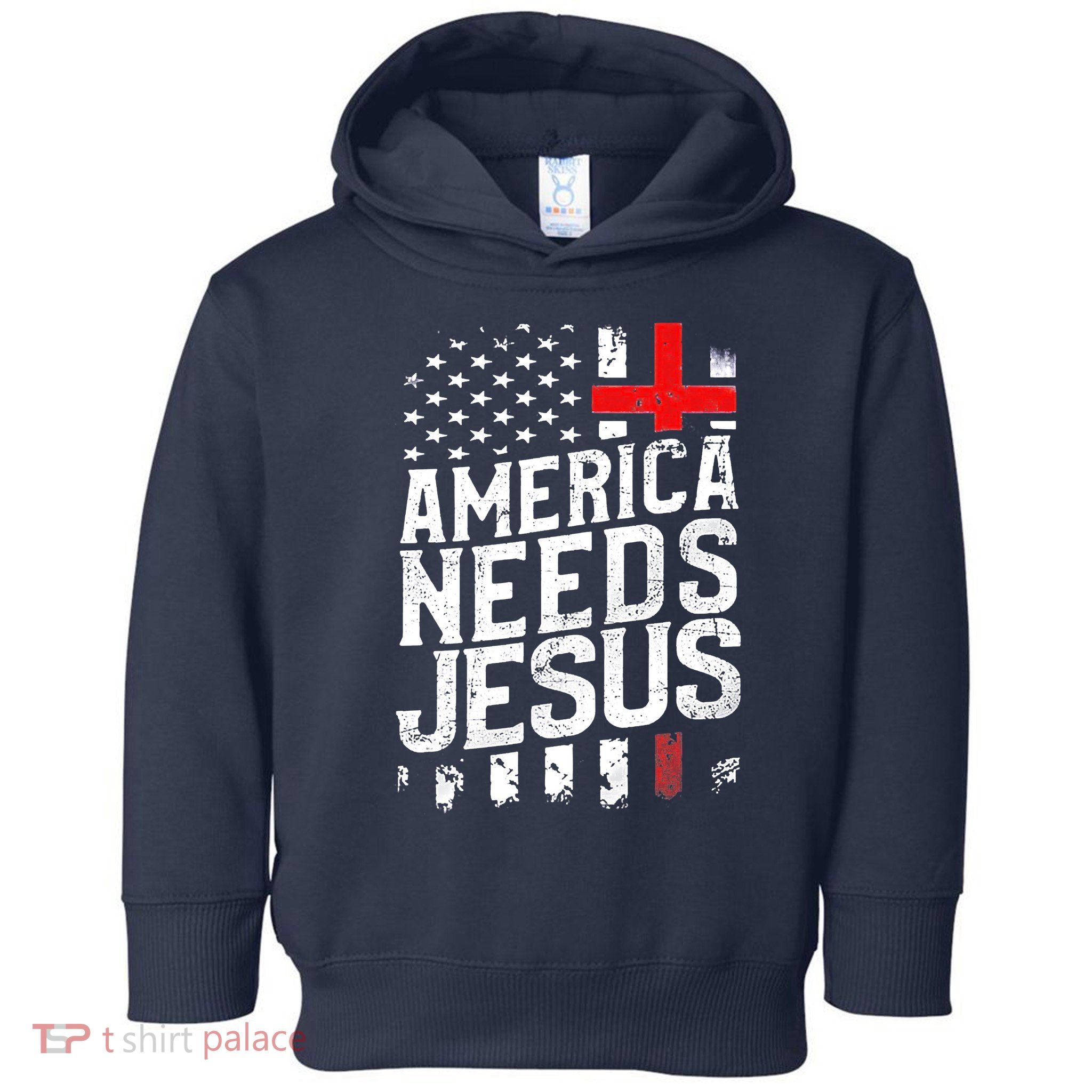 America Needs Jesus Toddler Hoodie