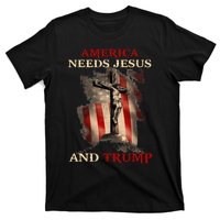 America Needs Jesus And Trump Pro Trump 2024 T-Shirt