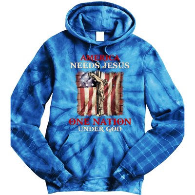 America Needs Jesus One Nation Under God American Flag Gift Tie Dye Hoodie