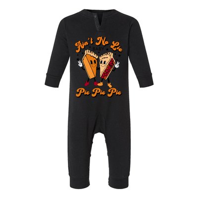 AinT No Lie Baby Pie Pie Pie Retro Thanksgiving Infant Fleece One Piece