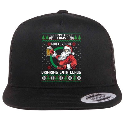 Aint No Laws When You're Ing With Claus Funny Christmas Meaningful Gift Flat Bill Trucker Hat