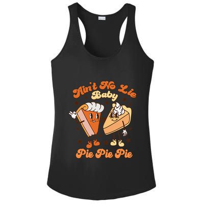 AinT No Lie Baby Pie Pie Pie Thanksgiving Pumpkin Pie Ladies PosiCharge Competitor Racerback Tank