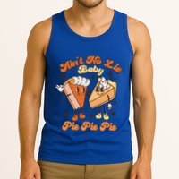 AinT No Lie Baby Pie Pie Pie Thanksgiving Pumpkin Pie Tank Top