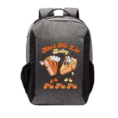 AinT No Lie Baby Pie Pie Pie Thanksgiving Pumpkin Pie Vector Backpack