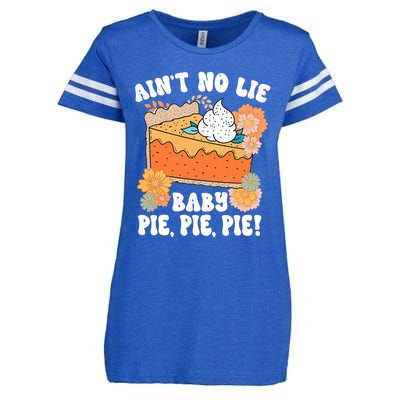 Ain't No Lie Baby Pie Pie Pie Funny Thanksgivin Food Enza Ladies Jersey Football T-Shirt