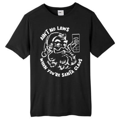 AinT No Laws When YouRe Santa Claus Holiday Ing Gift Tall Fusion ChromaSoft Performance T-Shirt