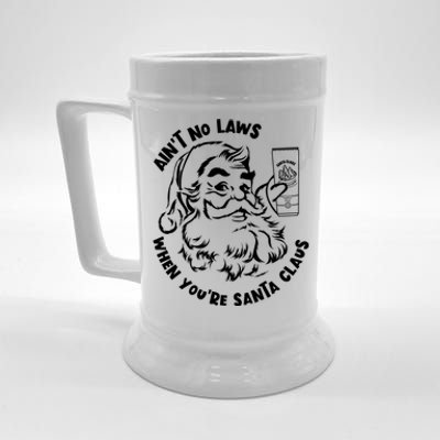 AinT No Laws When YouRe Santa Claus Holiday Ing Gift Beer Stein