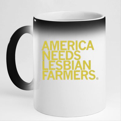 America Needs Lesbian Farmers 11oz Black Color Changing Mug