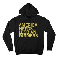 America Needs Lesbian Farmers Hoodie