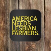 America Needs Lesbian Farmers Coaster