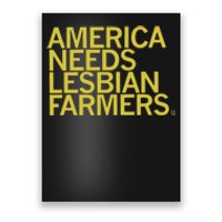 America Needs Lesbian Farmers Poster