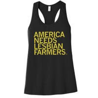 America Needs Lesbian Farmers Women's Racerback Tank