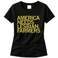 America Needs Lesbian Farmers Women's T-Shirt