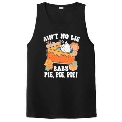 Ain't No Lie Baby Pie Pie Pie Pumpkin Funny Thanksgivin Food PosiCharge Competitor Tank