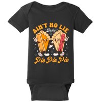 AintS No Lie Baby Pie Thanksgiving Funny Pie Pumpkin Fall Baby Bodysuit