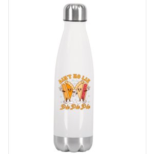 AintS No Lie Baby Pie Thanksgiving Funny Pie Pumpkin Fall Stainless Steel Insulated Water Bottle