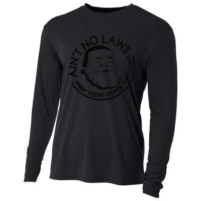 Aint No Laws When Youre Drinking With Claus Christmas July Cooling Performance Long Sleeve Crew