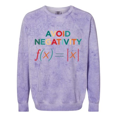 Avoid Negativity Math Equation Funny Math Teacher Colorblast Crewneck Sweatshirt