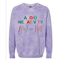 Avoid Negativity Math Equation Funny Math Teacher Colorblast Crewneck Sweatshirt