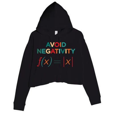 Avoid Negativity Math Equation Funny Math Teacher Crop Fleece Hoodie
