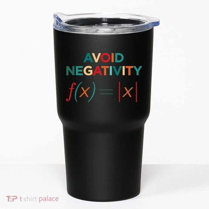 Avoid Negativity Math Equation Funny Math Teacher Tumbler