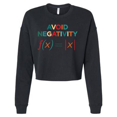 Avoid Negativity Math Equation Funny Math Teacher Cropped Pullover Crew