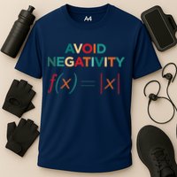 Avoid Negativity Math Equation Funny Math Teacher Performance Shirt