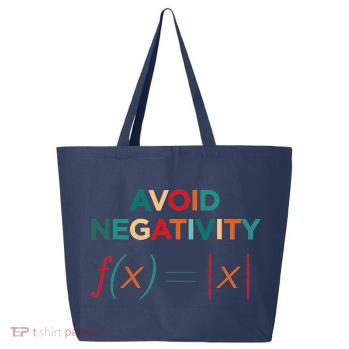 Avoid Negativity Math Equation Funny Math Teacher 25L Jumbo Tote