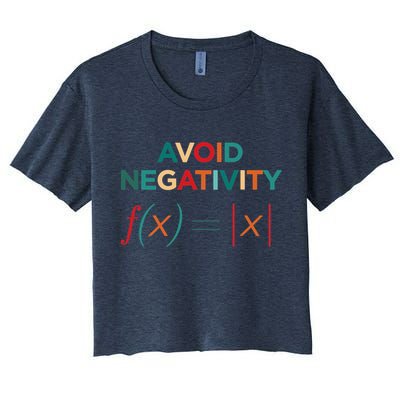 Avoid Negativity Math Equation Funny Math Teacher Crop Top